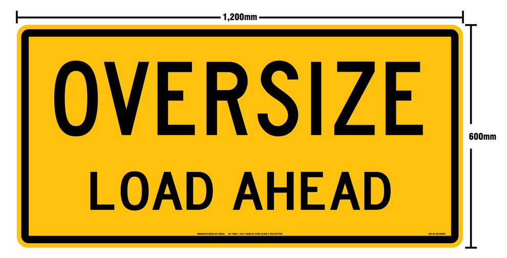 Pilot Vehicle OVERSIZE LOAD AHEAD Sign – Kayoz